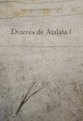 Dizeres de Atalaia I