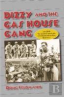 Dizzy And The Gas House Gang