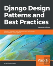 Django Design Patterns And Best Practices