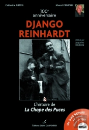 Django Reinhardt ; L'Histoire De La Chope Des Puces