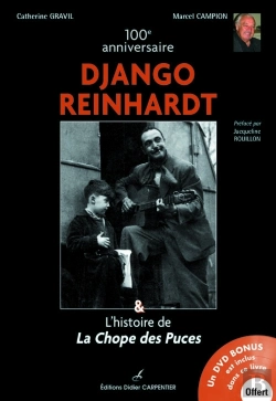 Bertrand.pt - Django Reinhardt ; L'Histoire De La Chope Des Puces