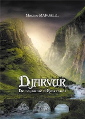 Djarvur : Le Royaume D'Emeraude