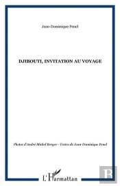 Djibouti, Invitation Au Voyage