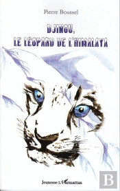 Djinou; Le Léopard De L'Himalaya