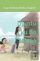 Djuntu Ku Bo Mama