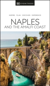 Dk Eyewitness Naples And The Amalfi Coast