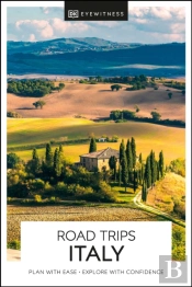 Dk Eyewitness Road Trips Italy