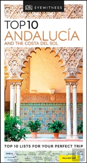 Dk Eyewitness Top 10 Andalucia And The Costa Del Sol