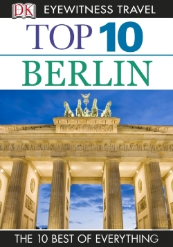 Bertrand.pt - Dk Eyewitness Top 10 Travel Guide: Berlin