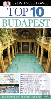 Dk Eyewitness Top 10 Travel Guide: Budapest