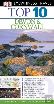 Dk Eyewitness Top 10 Travel Guide: Devon & Cornwall