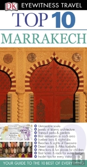 Dk Eyewitness Top 10 Travel Guide: Marrakech