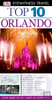 Dk Eyewitness Top 10 Travel Guide: Orlando