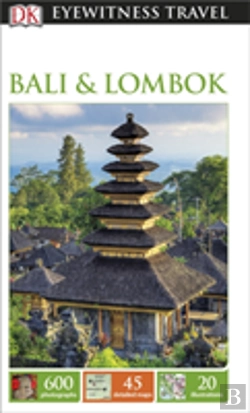 Bertrand.pt - Dk Eyewitness Travel Guide: Bali & Lombok
