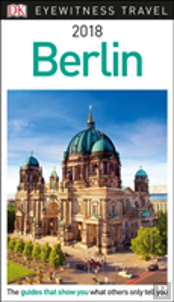Bertrand.pt - Dk Eyewitness Travel Guide Berlin