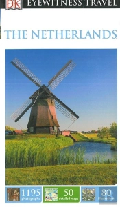 DK Eyewitness Travel Guide The Netherlands