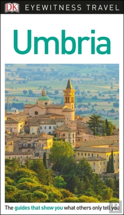 Bertrand.pt - Dk Eyewitness Travel Guide Umbria