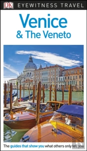 Dk Eyewitness Travel Guide Venice And The Veneto