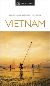 Dk Eyewitness Travel Guide Vietnam