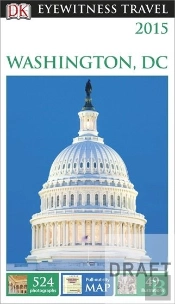 Dk Eyewitness Travel Guide: Washington, D.C.