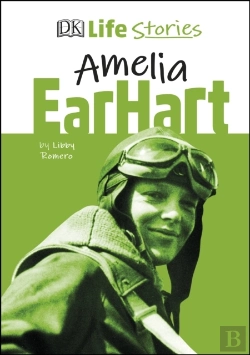 Bertrand.pt - Dk Life Stories Amelia Earhart