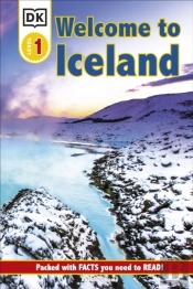 Dk Reader Level 1: Welcome To Iceland