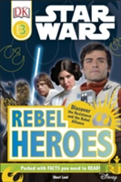 Dk Reader Star Wars Rebel Heroes