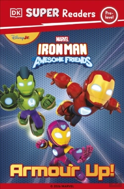 Bertrand.pt - Dk Super Reader Pre-Level Marvel Iron Man And His Awesome Friends Armour Up!