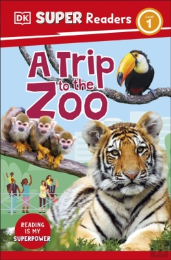 Bertrand.pt - Dk Super Readers Level 1 A Trip To The Zoo
