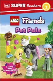 Dk Super Readers Level 2 Lego Friends Pet Pals