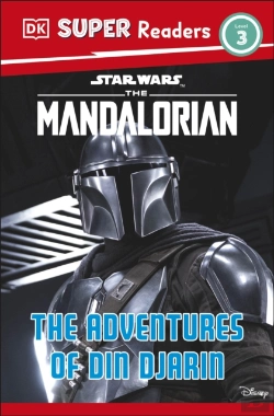 Bertrand.pt - Dk Super Readers Level 3 Star Wars The Mandalorian The Adventures Of Din Djarin