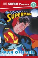 Dk Super Readers Level 3 Superman Man Of Steel