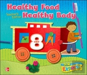 Dlm Early Childhood Express, Unit 8 Healthy Food/Healthy Body