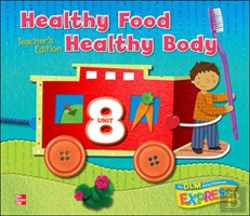 Bertrand.pt - Dlm Early Childhood Express, Unit 8 Healthy Food/Healthy Body