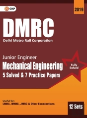 Dmrc 2019 Junior Engineer  Mechanical Engineering  Previous Years' Solved Papers (12 Sets)