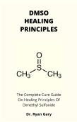 Dmso Healing Principles