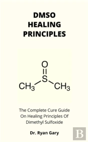 Dmso Healing Principles