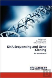 Dna Sequencing And Gene Cloning
