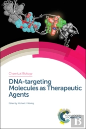 Dna-Targeting Molecules As Therapeutic Agents
