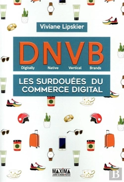Bertrand.pt - Dnvb : Les Surdouees Du Commerce Digital (Digitally Natives Vertical Brands)