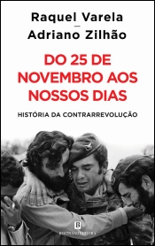 Do 25 de Novembro aos Nossos Dias