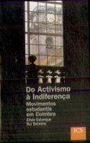 Do Activismo à Indiferença  