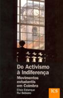 Do Activismo à Indiferença