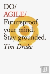 Do Agile