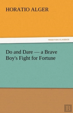 Bertrand.pt - Do And Dare - A Brave Boy'S Fight For Fortune