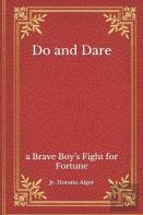 Do And Dare