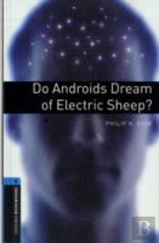 Do Androids Dream Of Electric Sheep?