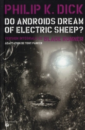 Do Androids Dream Of Electric Sheep ? T.2