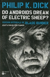 Do Androids Dream Of Electric Sheep ? T.6