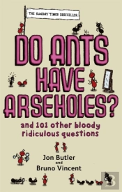 Do Ants Have Arseholes?
